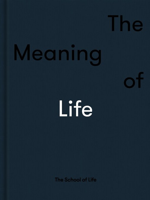 Title details for The Meaning of Life by Alain de Botton - Available